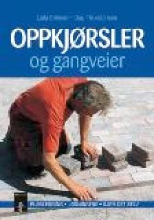 Oppkjørsler og gangveier Innbundet