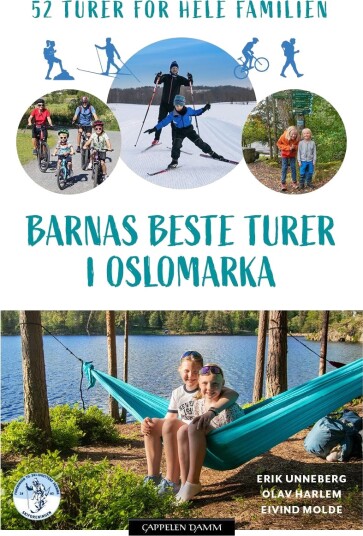 Barnas beste turer i Oslomarka  52 turer for hele familien
