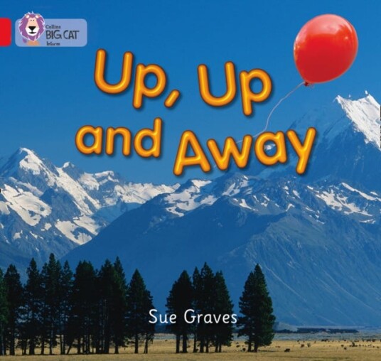 Up, Up and Away  Band 02a/Red a