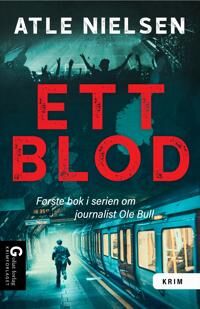 Ett Blod Av Atle Nielsen