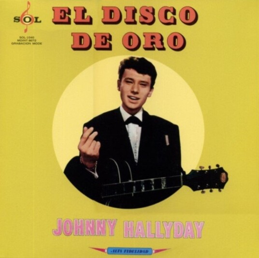 Johnny Hallyday Vogue Made In Mexique El Disco De Oro Uk Vinyl