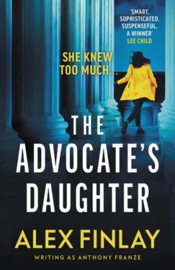 The Advocate'S Daughter Av Anthony Franze