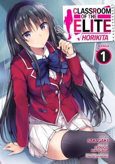 Classroom of the Elite: Horikita Manga Vol. 1 Classroom of the Elite: Horikita Manga Vol. 1