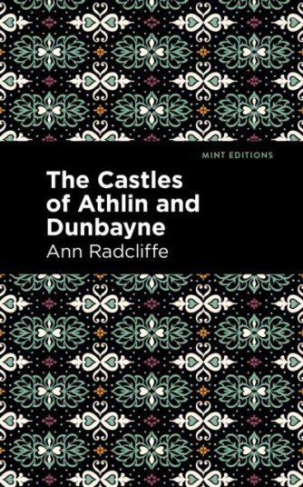 The Castles of Athlin and Dunbayne The Castles of Athlin and Dunbayne