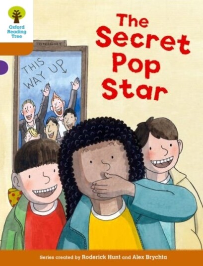 Oxford Reading Tree Biff, Chip And Kipper Stories Decode And Develop: Level 8: The Secret Pop Star Av Roderick Hunt, Paul Shipton