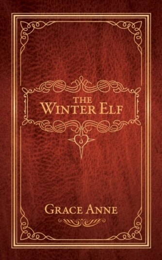 The Winter Elf Av Grace Anne