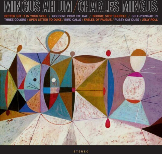 Mingus Ah Um Mingus Ah Um