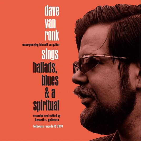Dave Van Ronk  Ballads, Blues & A Spiritual  LP/Vinyl