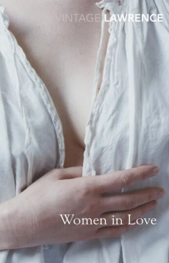 Women In Love Av D H Lawrence Women In Love Av D H Lawrence