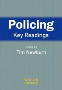 Newburn Tim Policing: Key Readings Newburn Tim Policing: Key Readings