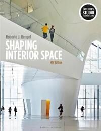 Shaping Interior Space Av Roberto J. (University Of Wisconsin-Madiso Rengel