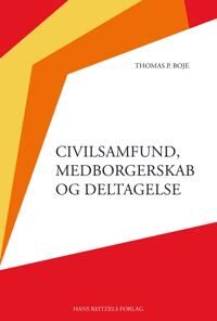 Boje Thomas P. Civilsamfund medborgerskab og deltagelse