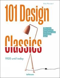 101 Design Classics Av Silke Pfersdorf