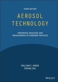 Aerosol Technology Av William C. (Ucla Usa) Hinds, Yifang (Ucla Usa) Zhu