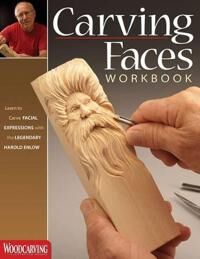 Carving Faces Workbook Av Harold Enlow Carving Faces Workbook Av Harold Enlow
