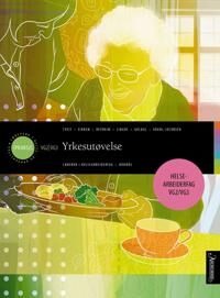 Yrkesutøvelse Av Tove Eikrem, Lill Tone Grahl-Jacobsen, Liv Guldal, Lars Gunnar Lingås, Kari Revheim, Anne Tveit