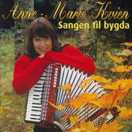 Anne Marie Kvien Sangen Til Bygda Samling CD Anne Marie Kvien Sangen Til Bygda Samling CD