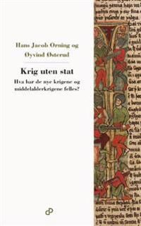 Krig Uten Stat Av Hans Jacob Orning, Øyvind Østerud