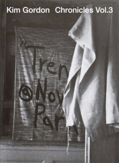 Chronicles Vol.3 Av Kim Gordon