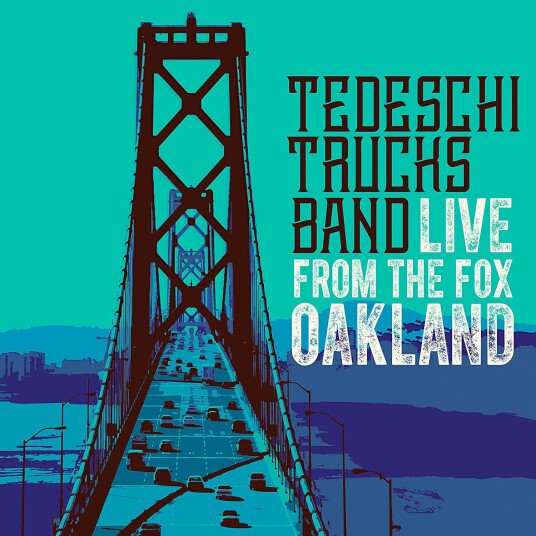 Tedeschi Trucks Band  Live From The Fox Oakland  CD