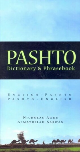 Pashto-English / English-Pashto Dictionary & Phrasebook Av Nicholas Awde Pashto-English / English-Pashto Dictionary & Phrasebook Av Nicholas Awde