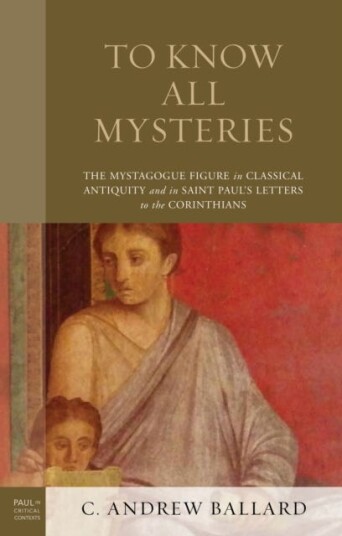 To Know All Mysteries Av C. Andrew Ballard