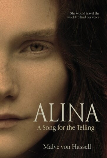 Alina: A Song For the Telling Alina: A Song For the Telling