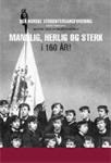 Studentersangforeningen  Mannlig, Herlig Og Sterk I 160år! DVD