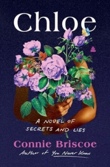 Chloe A Novel of Secrets and Lies Chloe A Novel of Secrets and Lies