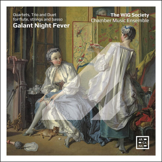 The WIG Society Chamber Music Ensemble Galant Night Fever Quartets, Trio & Duet for flute, strings & basso CD