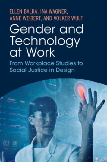 Gender and Technology at Work From Workplace Studies to Social Justice in Design