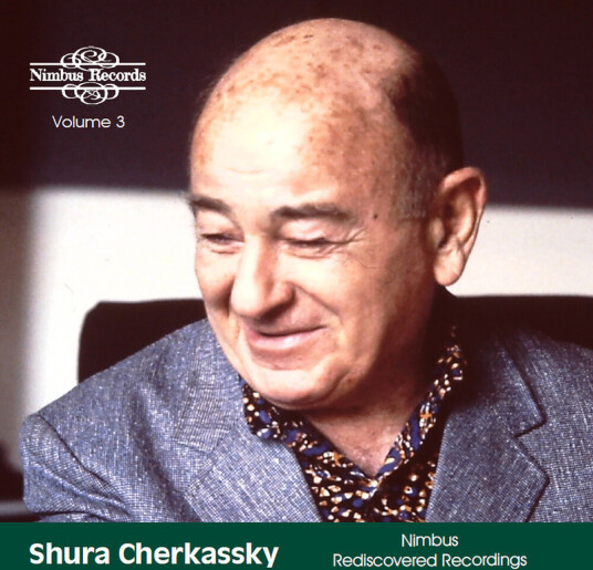 Shura Cherkassky Nimbus Rediscovered Recordings, Vol. 3 CD Shura Cherkassky Nimbus Rediscovered Recordings, Vol. 3 CD