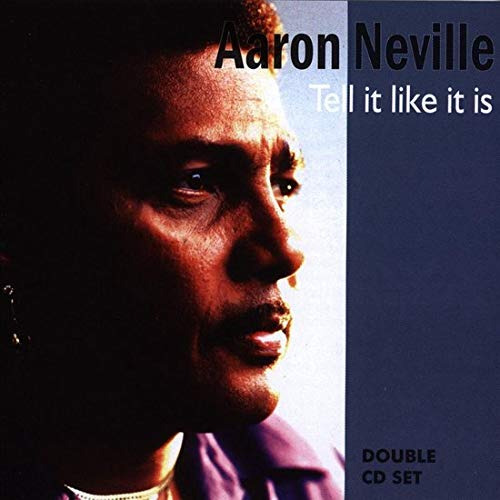 Aaron Neville Tell It Like It Is CD