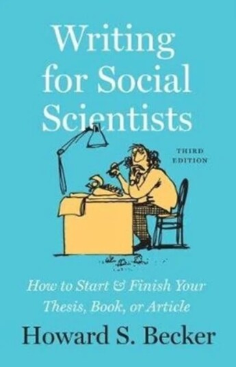 Writing For Social Scientists, Third Edition Av Howard S. Becker