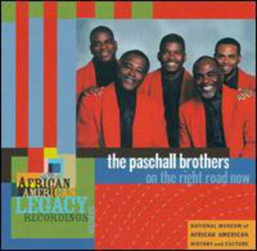 The Paschall Brothers On The Right Road Now CD