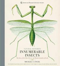 Innumerable Insects Av Michael S. Engel