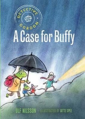 Detective Gordon: A Case For Buffy Av Ulf Nilsson Detective Gordon: A Case For Buffy Av Ulf Nilsson