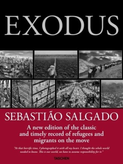 Sebastiao Salgado. Exodus Av Lelia Wanick Salgado, Sebastiao Salgado