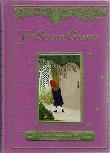 Secret Garden: Bath Treasury of Children's Classics Secret Garden: Bath Treasury of Children's Classics