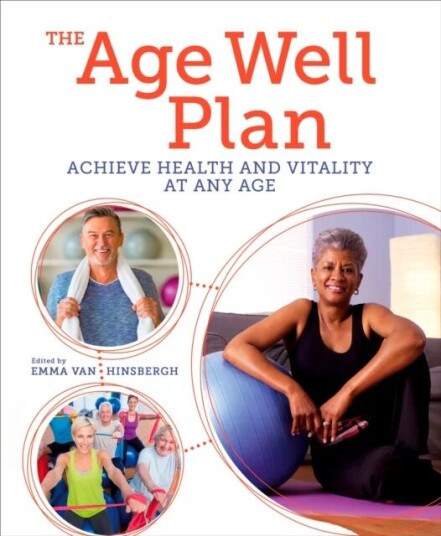 The Age Well Plan Av Emma Van Hinsbergh