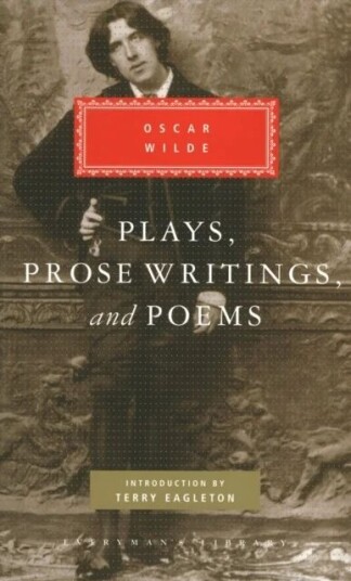 Plays, Prose Writings And Poems Av Oscar Wilde Plays, Prose Writings And Poems Av Oscar Wilde