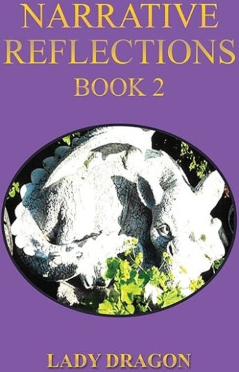 Narrative Reflections – Book 2 Narrative Reflections – Book 2
