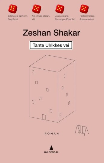 Tante Ulrikkes vei av Zeshan Shakar - Roman fra Gyldendal Norsk Forlag