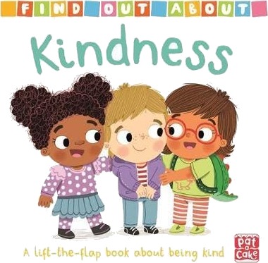 Find Out About: Kindness Av Pat-A-Cake Find Out About: Kindness Av Pat-A-Cake