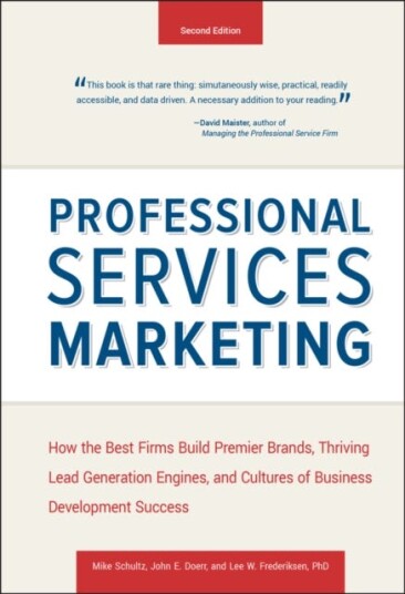 Professional Services Marketing Av Mike Schultz, John E. Doerr, Lee Frederiksen Professional Services Marketing Av Mike Schultz, John E. Doerr, Lee Frederiksen