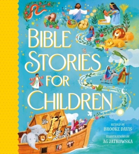 Bible Stories for Children Bible Stories for Children