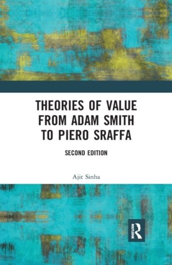 Theories of Value from Adam Smith to Piero Sraffa Theories of Value from Adam Smith to Piero Sraffa