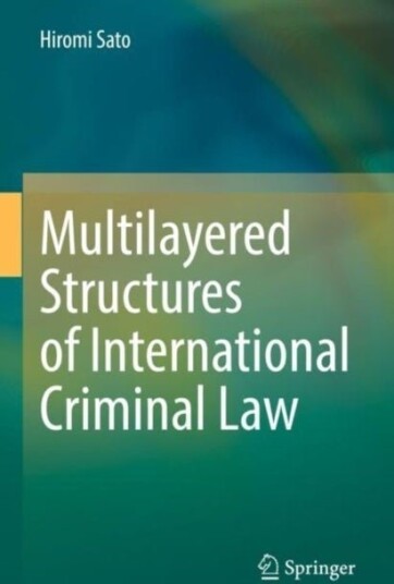 Multilayered Structures of International Criminal Law