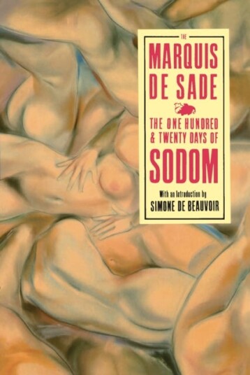 The 120 Days Of Sodom Av Marquis De Sade The 120 Days Of Sodom Av Marquis De Sade