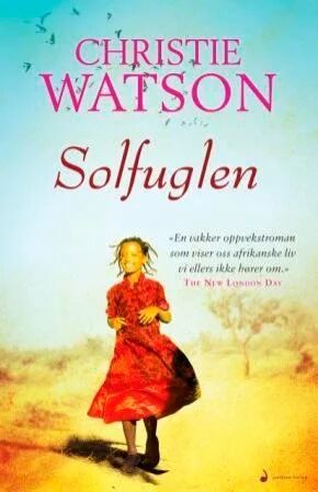 Solfuglen Av Christie Watson